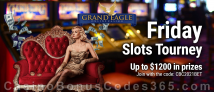 Grand Eagle Casino CBC365 Friday Slots Tourney