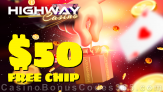 Highway Casino $50 FREE Chip No Deposit New Players Offer